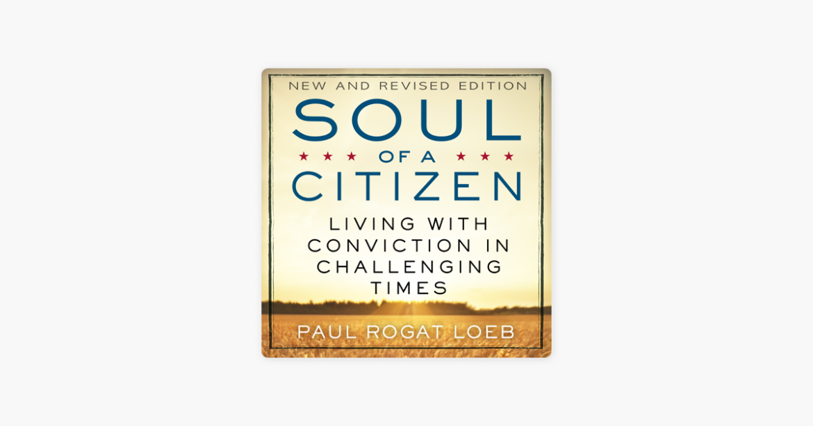 Soul of a Citizen: A Review