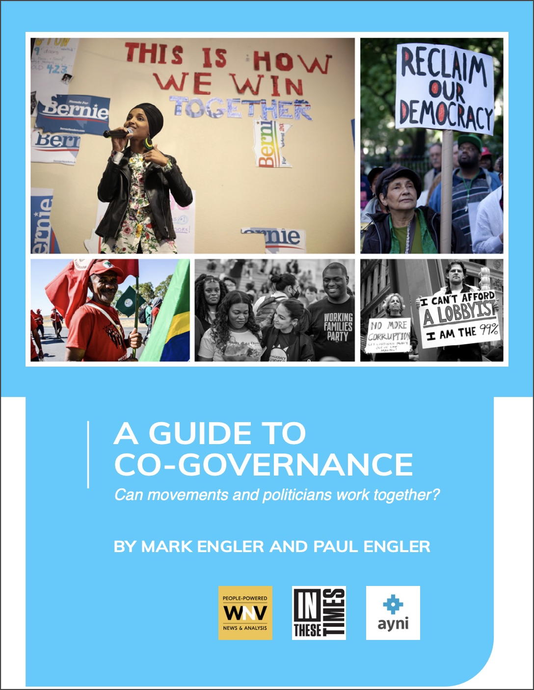 A Guide to Co-Governance: Can Movements and Politicians Work